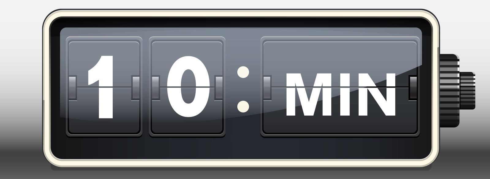 10 minutes to greatness