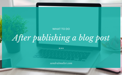 What to do after publishing a blog post