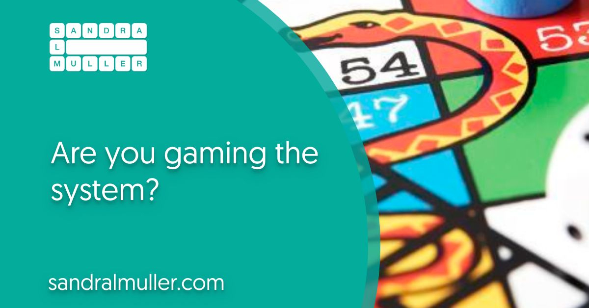 Gaming the system