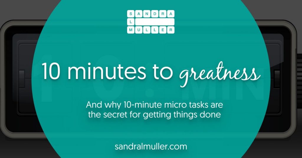10 minutes to greatness