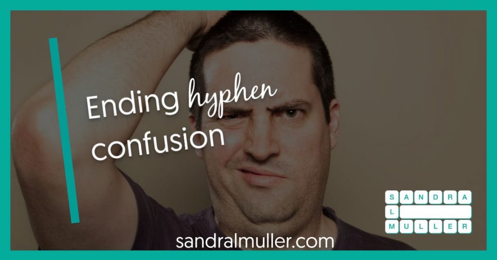 Ending hyphen confusion